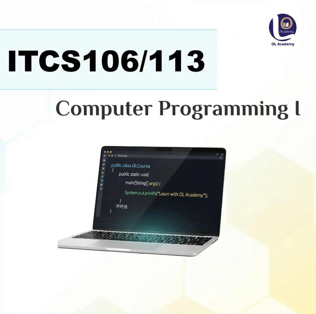 ITCS106/ITCS113 - Computer Programming I (Final Course | دورة النهائي)